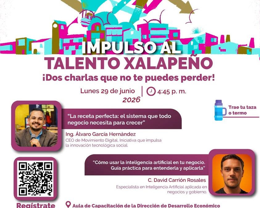 Ayuntamiento de Xalapa realizará ciclo de charlas para emprendedores
