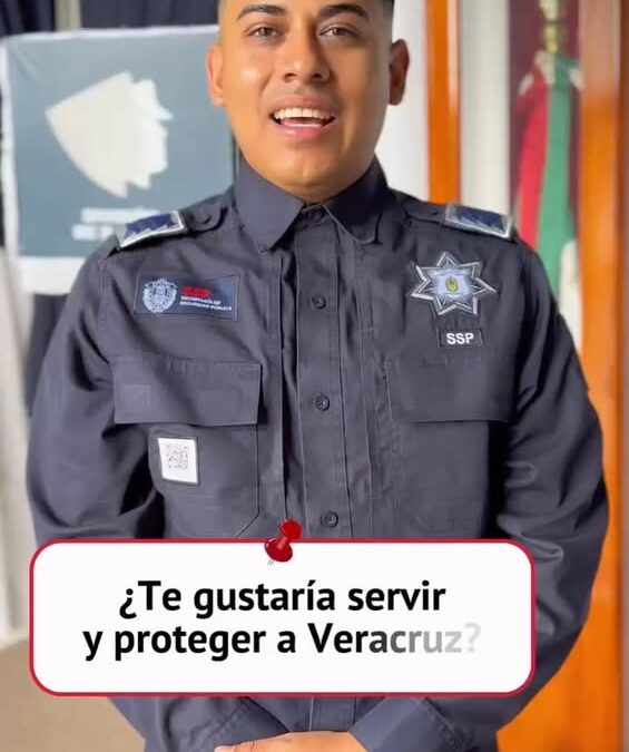 Abierta convocatoria para la Policía Estatal de Veracruz