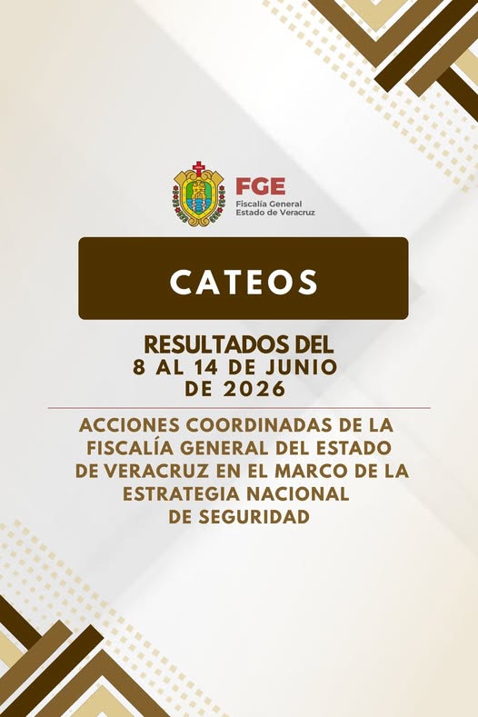 Fiscalía de Veracruz realizó 33 cateos y detuvo a 32 personas en 25 municipios