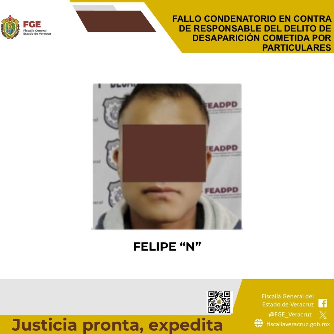 Fiscalía General del Estado de Veracruz logra fallo condenatorio por desaparición de persona