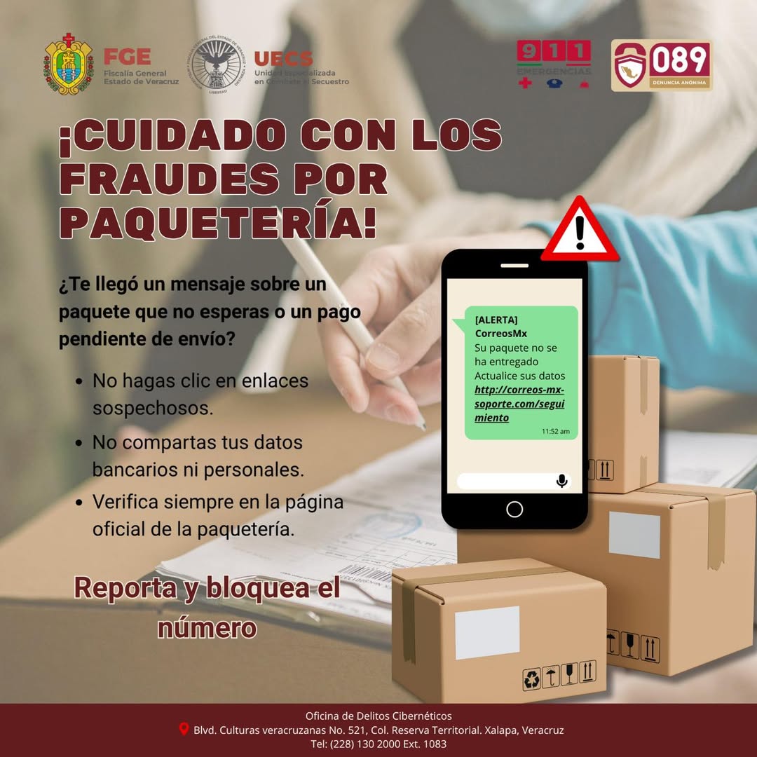 Alerta de la FGE Veracruz sobre fraudes por paquetería mediante mensajes falsos
