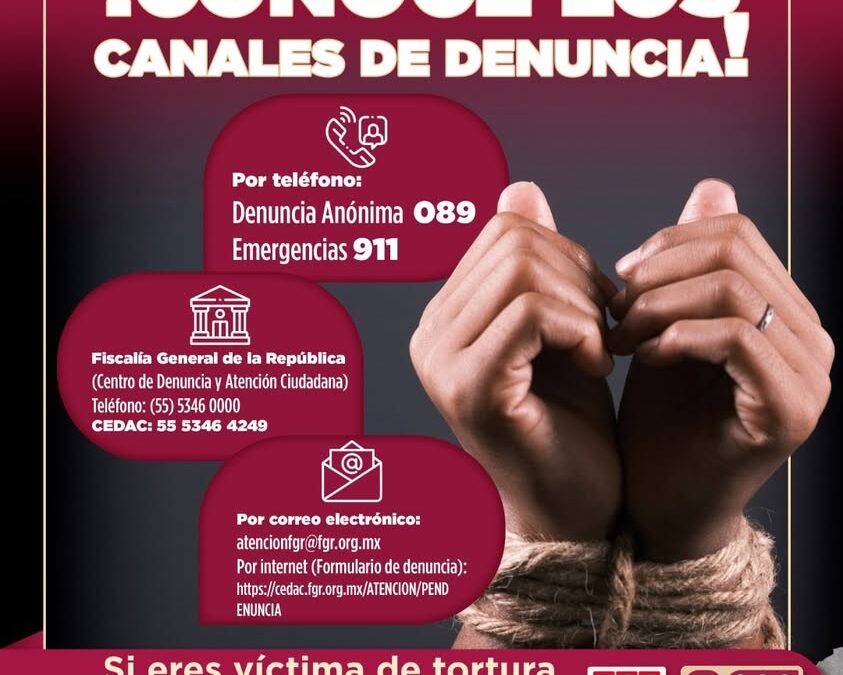 Fiscalía llama a denunciar casos de tortura en Veracruz