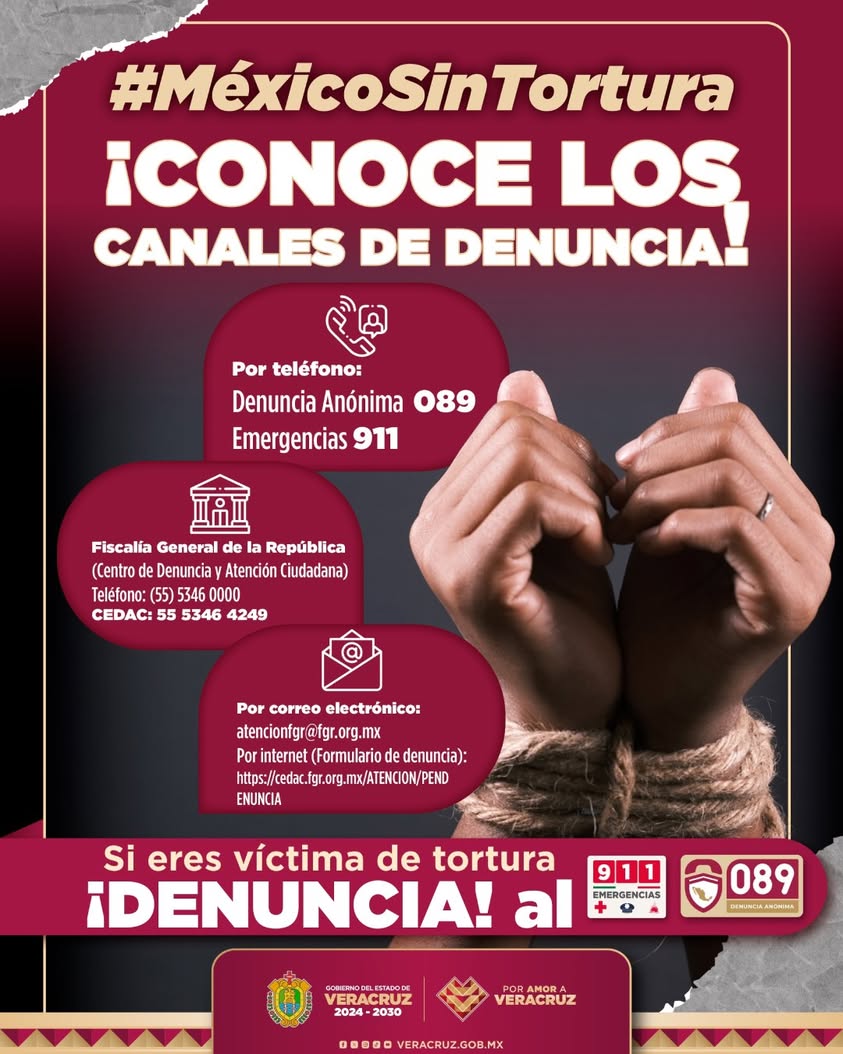 Mensaje de la Fiscalía General del Estado de Veracruz sobre prevención y denuncia de tortura
