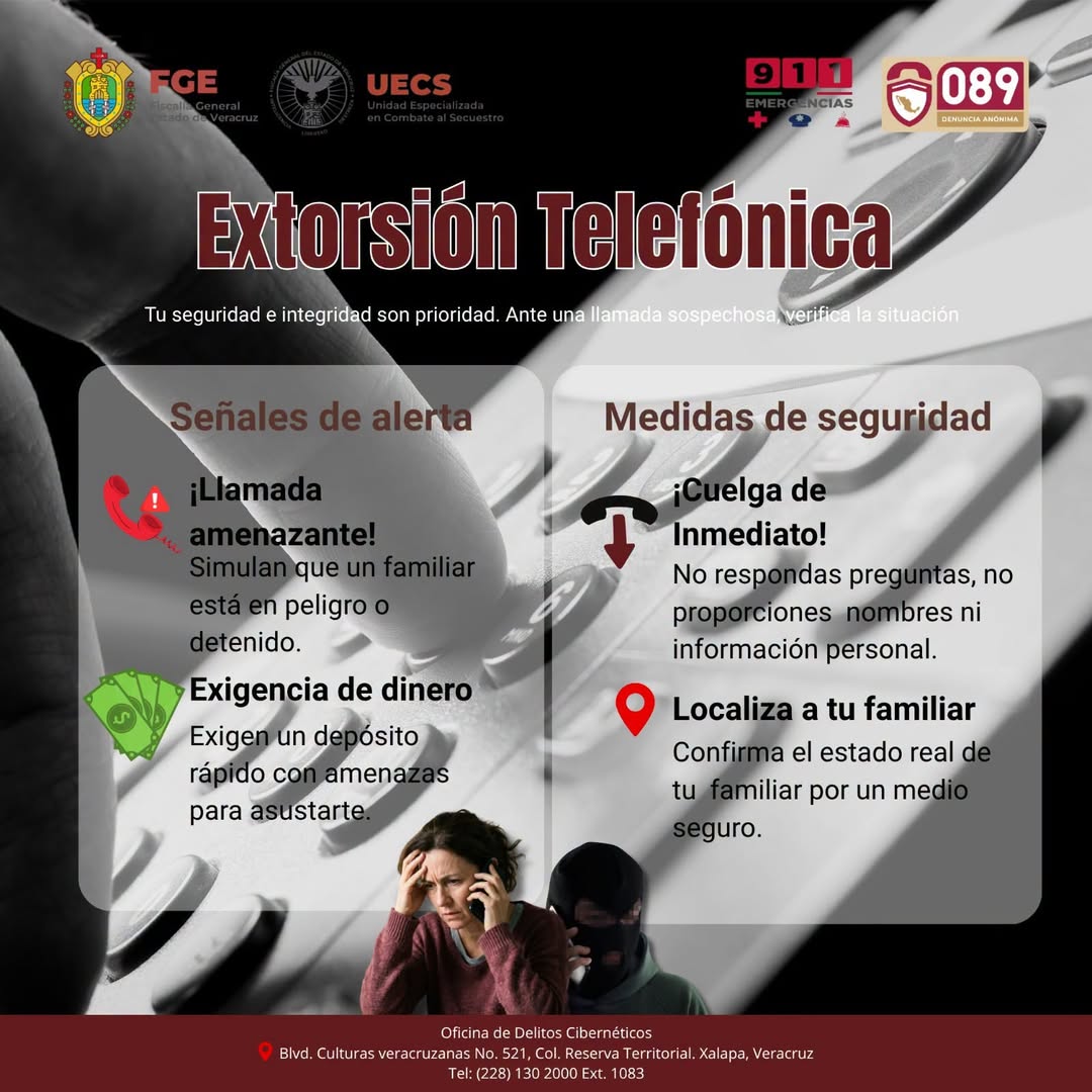 recomendaciones-contra-extorsion-telefonica Publicación de la Fiscalía General del Estado de Veracruz sobre prevención de extorsión telefónica