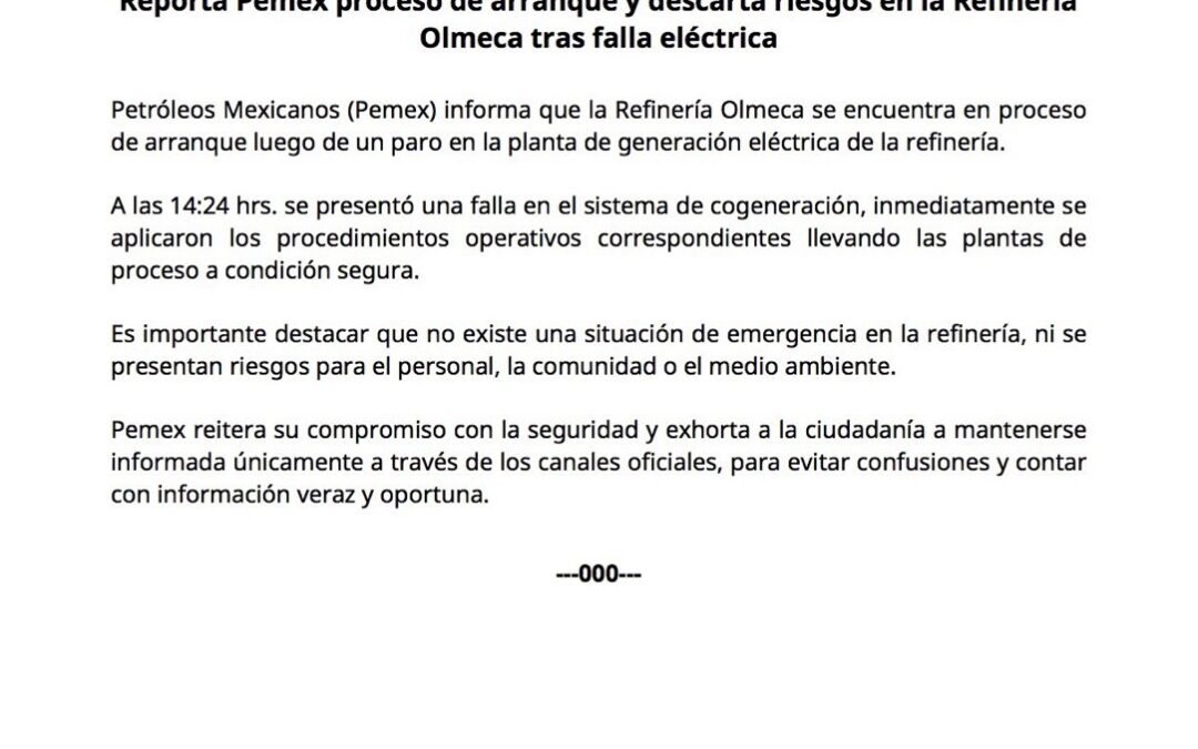 Pemex descarta riesgos tras falla eléctrica en Refinería Olmeca