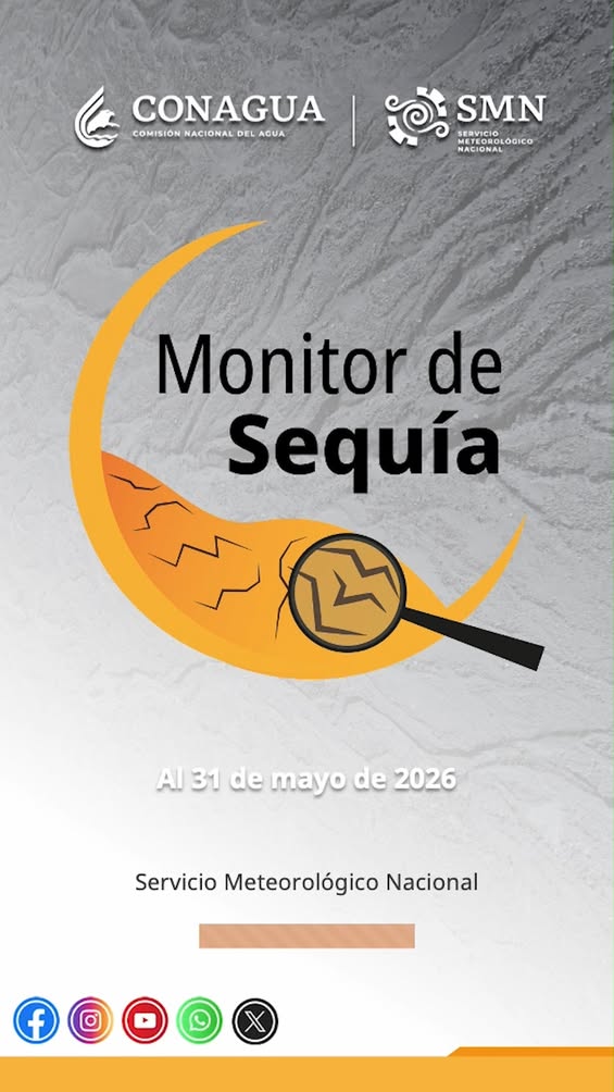 Mapa del Monitor de Sequía de México que muestra 2.8% del país con sequía moderada a extrema al 31 de mayo de 2026