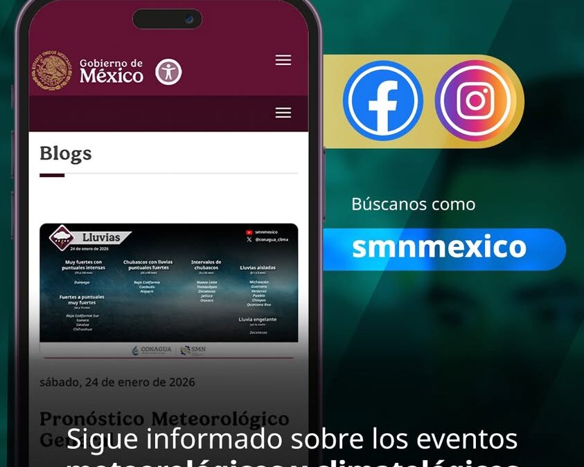 SMN anuncia nuevas redes sociales oficiales para informar sobre el clima
