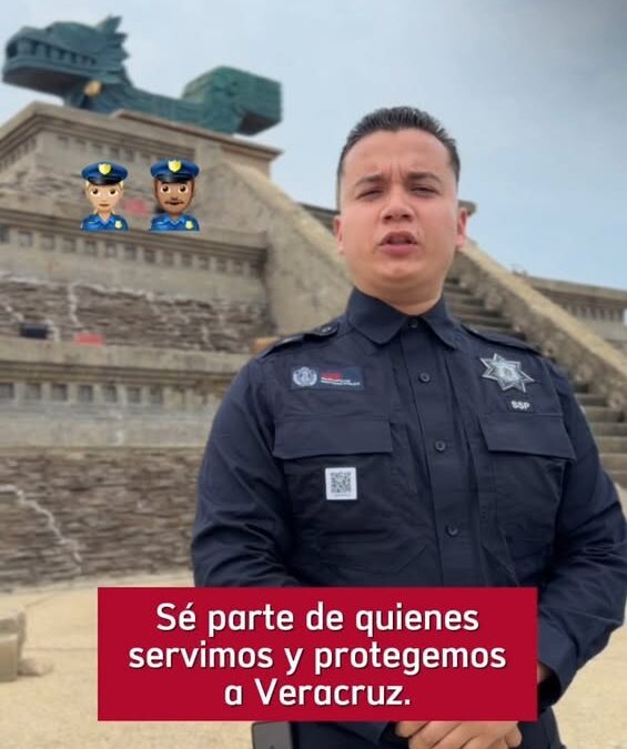 SSP Veracruz convoca a integrarse a la policía estatal