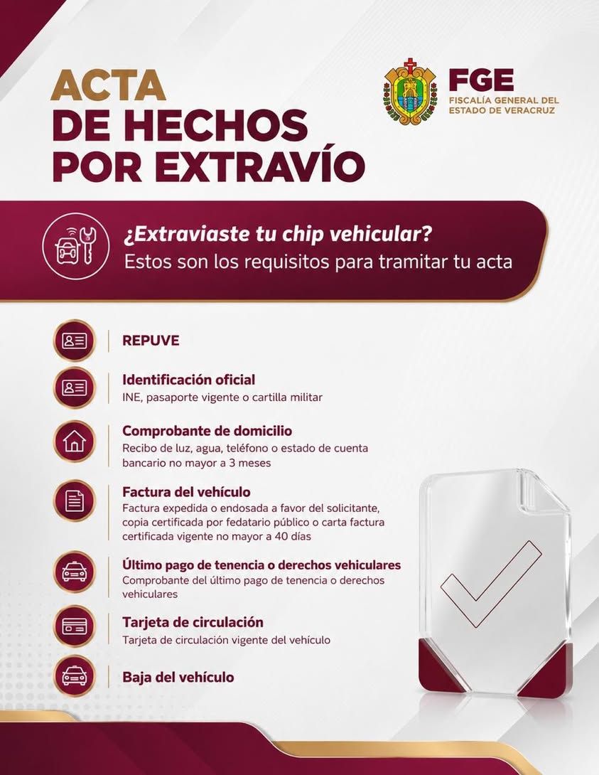 Requisitos para obtener Acta de Hechos por extravío de chip vehicular en Veracruz
