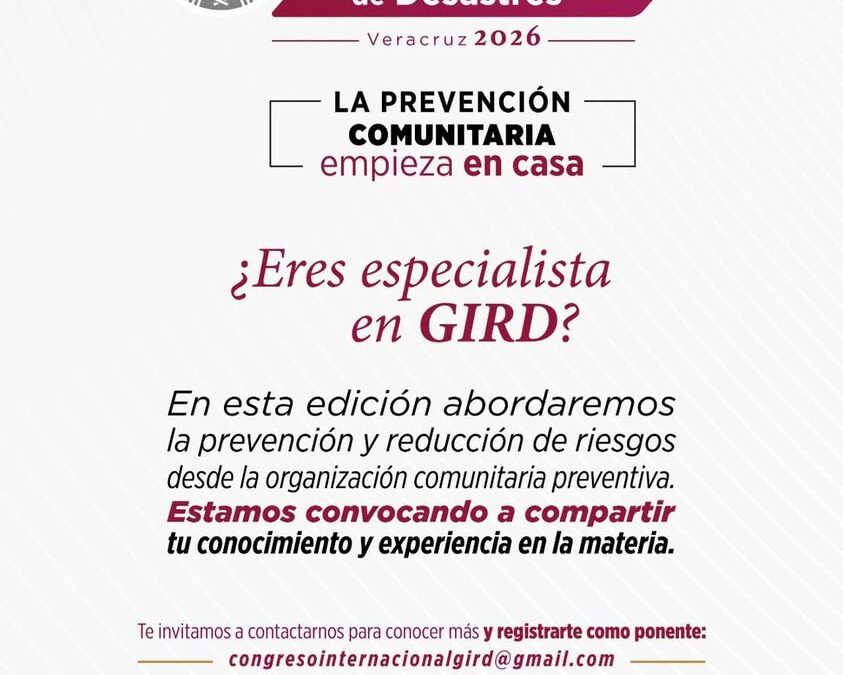 Veracruz abre convocatoria para el Congreso Internacional de GIRD