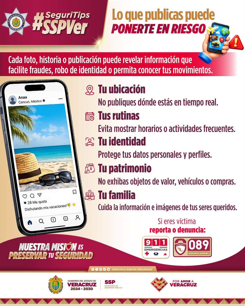 Consejos de seguridad de la SSP Veracruz sobre publicaciones en redes sociales