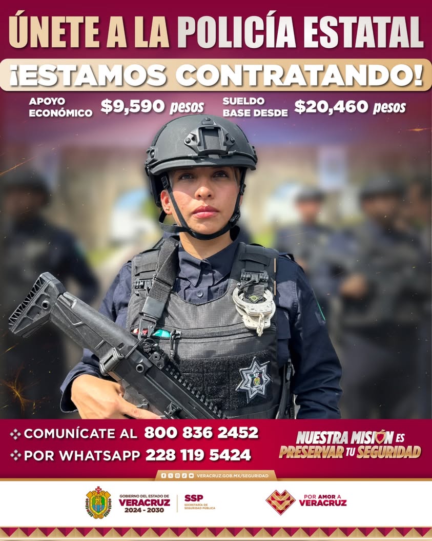 Convocatoria para ingresar a la Policía Estatal de Veracruz