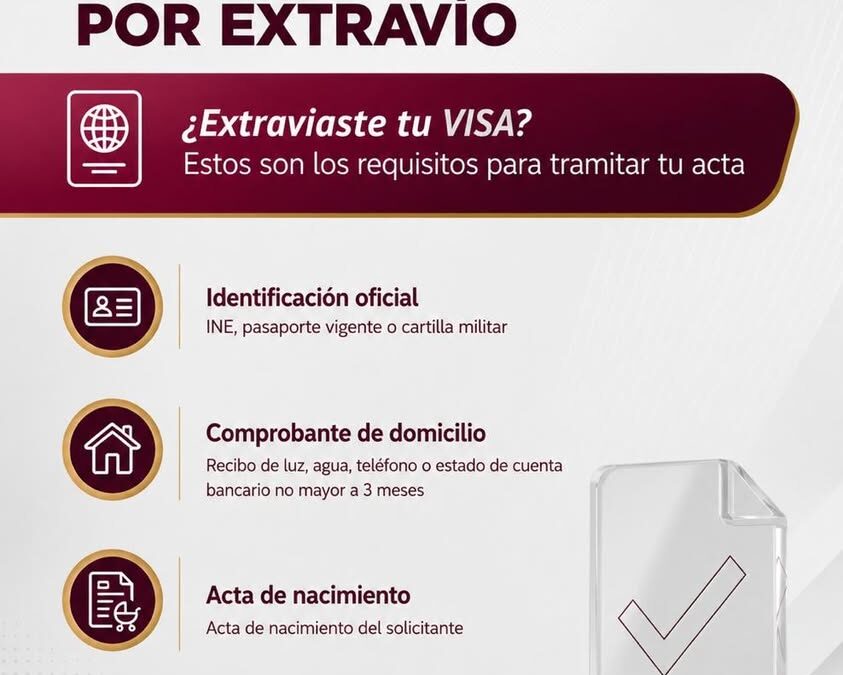 FGE Veracruz informa requisitos para obtener Acta de Hechos por extravío de visa