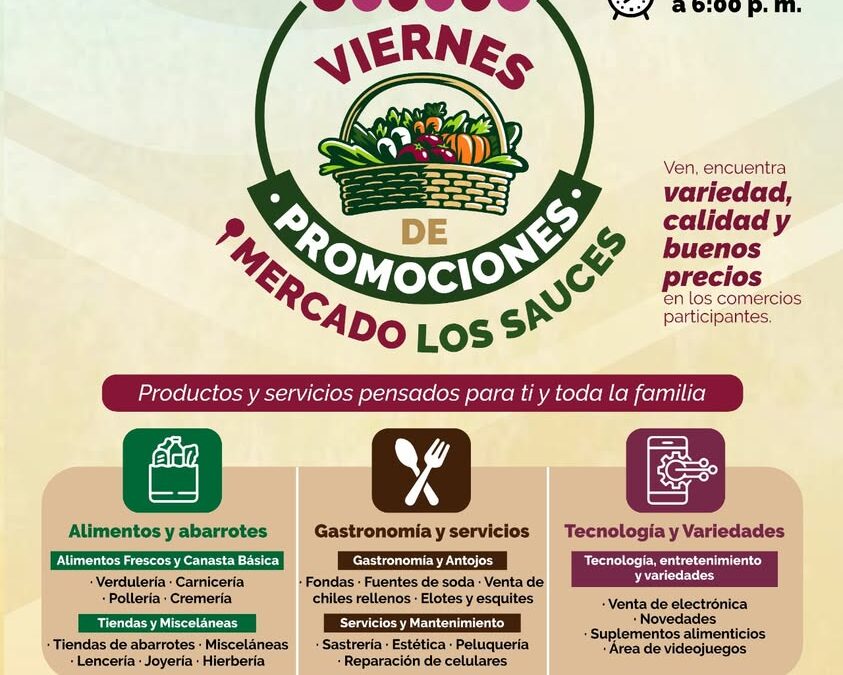 Mercado Los Sauces en Xalapa ofrece promociones todos los viernes