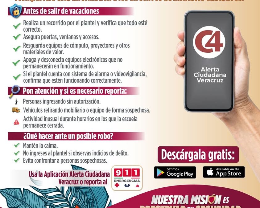 Protege tu escuela en vacaciones con Alerta Ciudadana