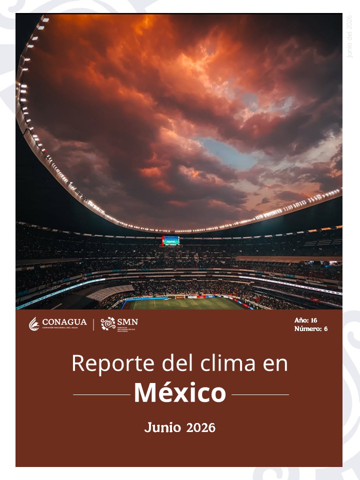 Reporte del Clima en México del mes de junio del Servicio Meteorológico Nacional