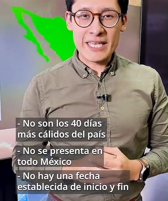 SMN explica mitos y realidades de la Canícula en video