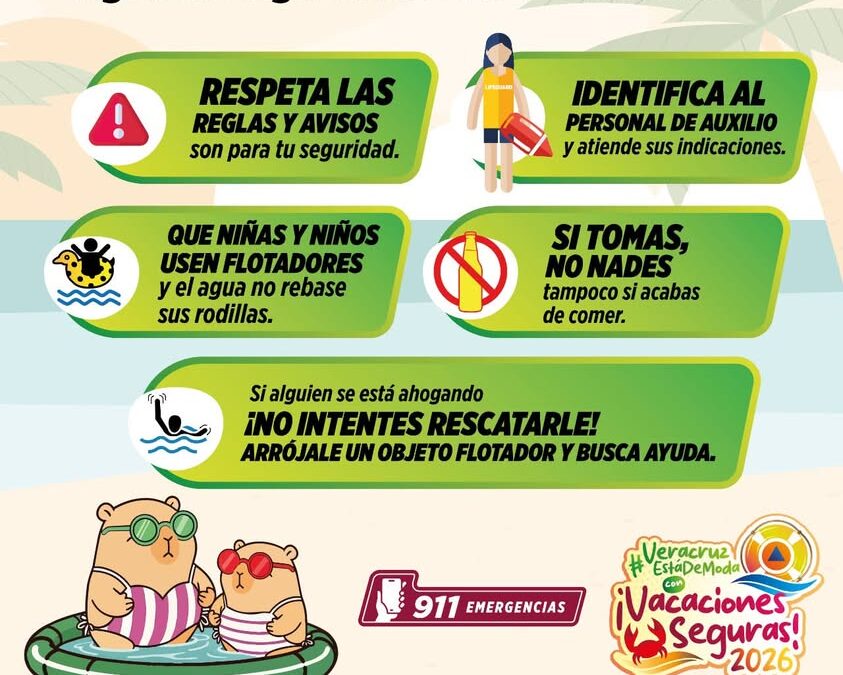 SSP Veracruz llama a unas vacaciones seguras y responsables