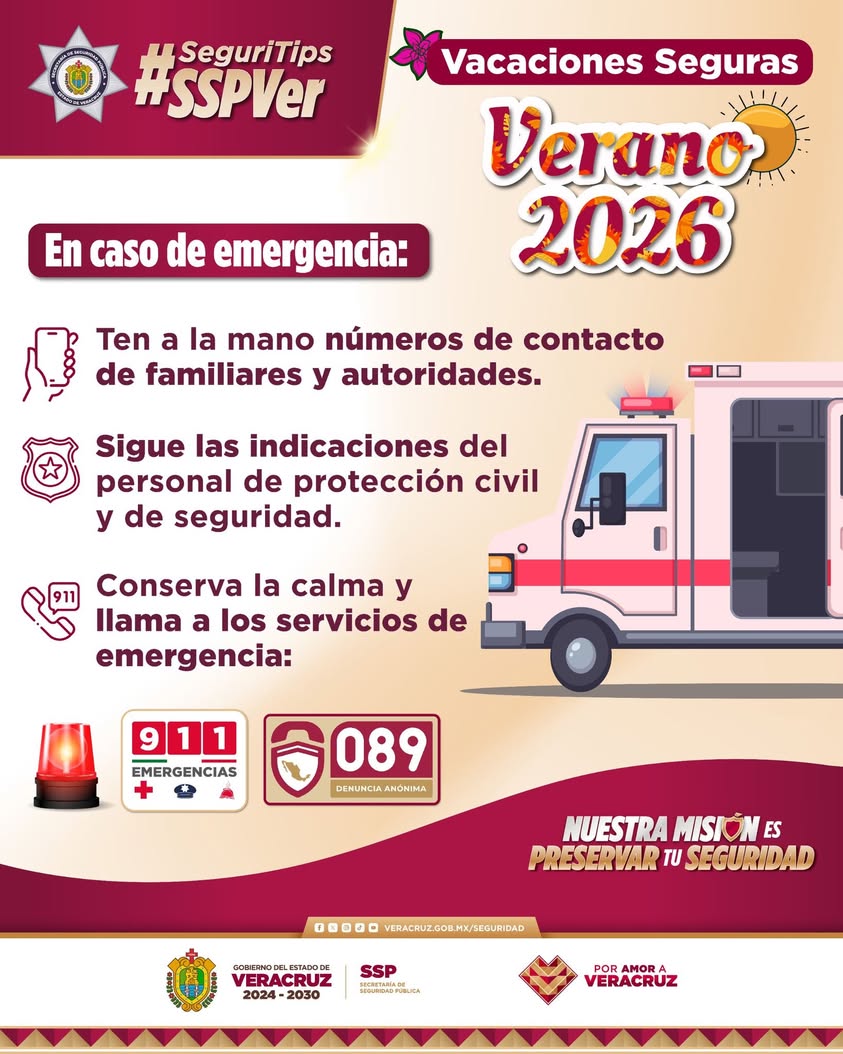ssp-veracruz-vacaciones-seguras-verano-2026 Recomendación de la SSP Veracruz para vacaciones seguras con el número 911