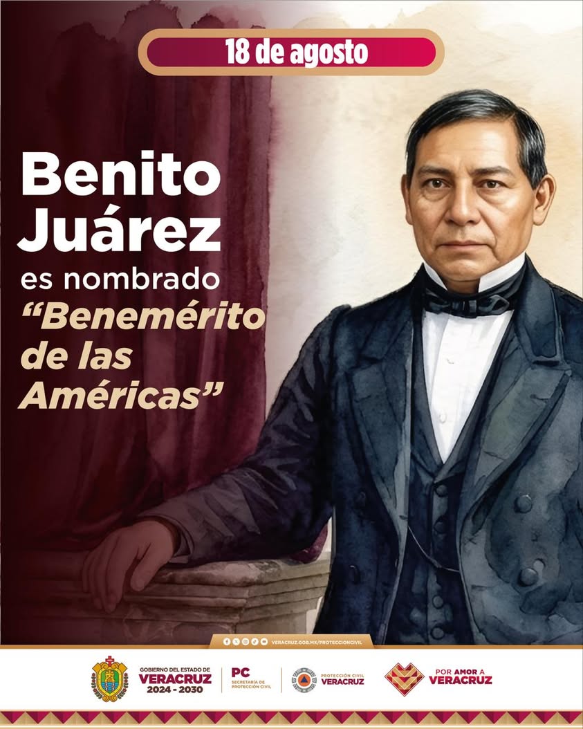 benito-juarez-benemerito-de-las-americas Benito Juárez, Benemérito de las Américas, en conmemoración del 18 de agosto