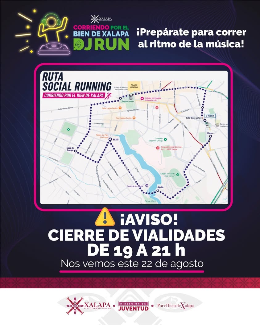 Cierre vial temporal por el evento Social Running en Xalapa
