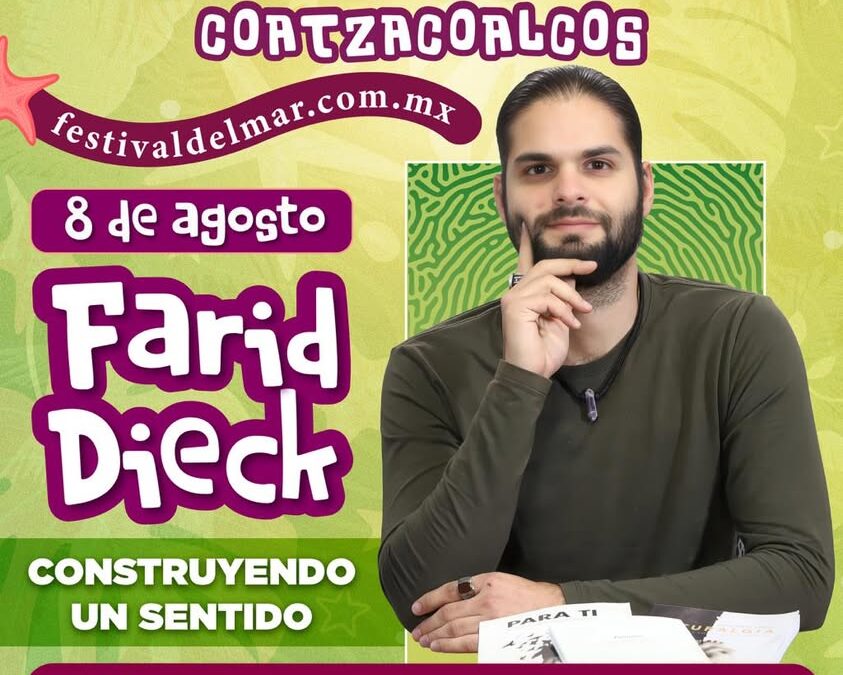 Festival del Mar invita a conferencia ‘Construyendo un sentido’ con Farid Dieck