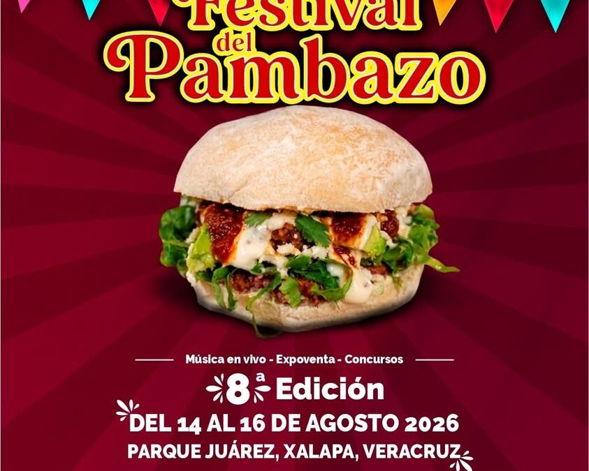 Octava edición del Festival del Pambazo en el Parque Juárez de Xalapa