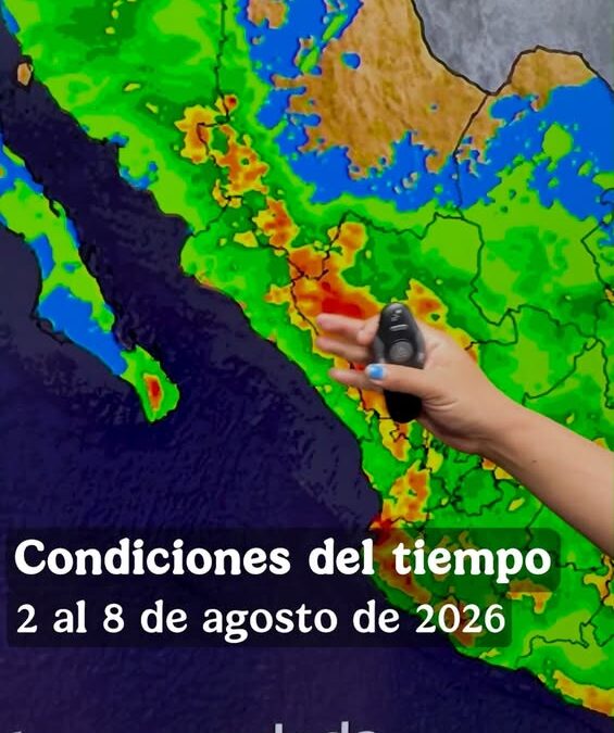 Pronóstico del clima en México para el 2 al 8 de agosto